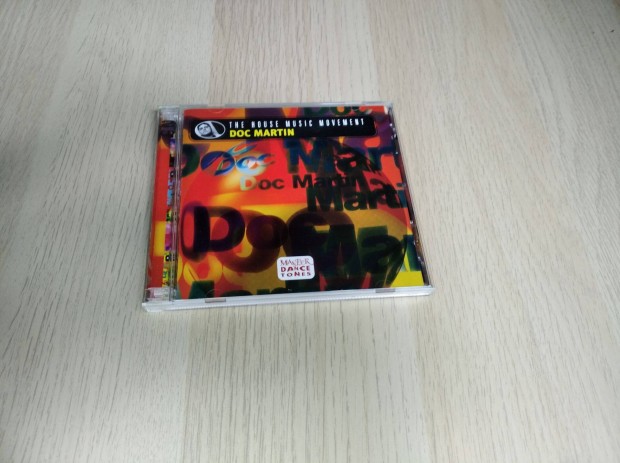 Doc Martin - The House Music Movement / CD + interview CD
