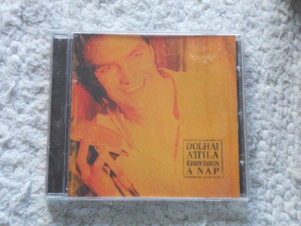 Dolhai Attila : bredjen a nap CD ( j, Flis)