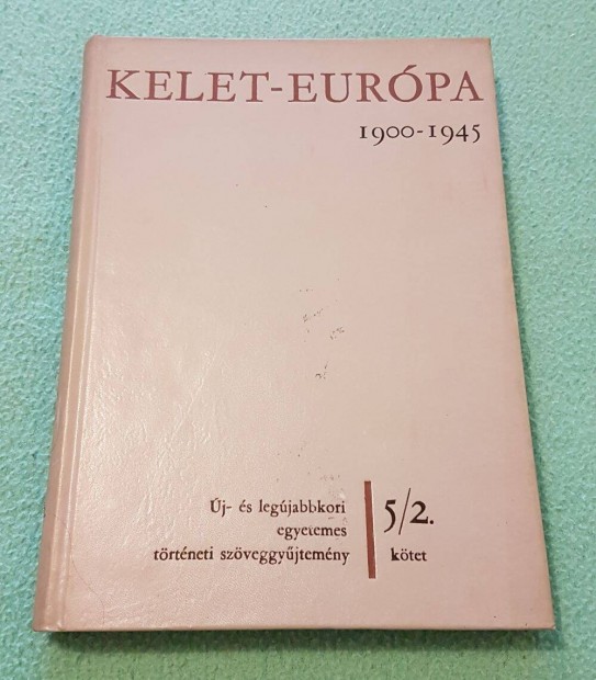 Dolmnyos Istvn - Kelet-Eurpa 1900-1945 knyv (5/2. ktet)