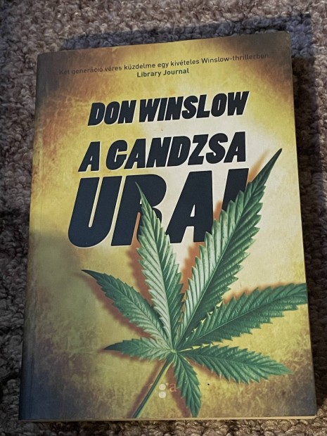 Don Winslow: A gandzsa urai