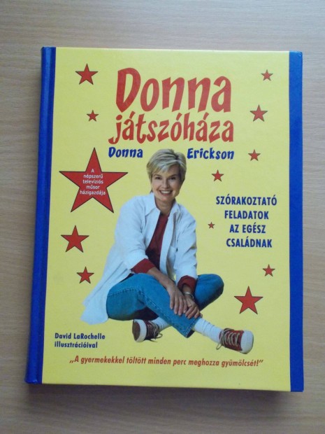 Donna jtszhza - Szrakoztat feladatok az egsz csaldnak