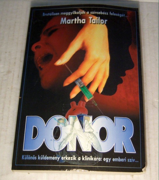 Donor (Martha Tailor) 1997 (5kp+tartalom)