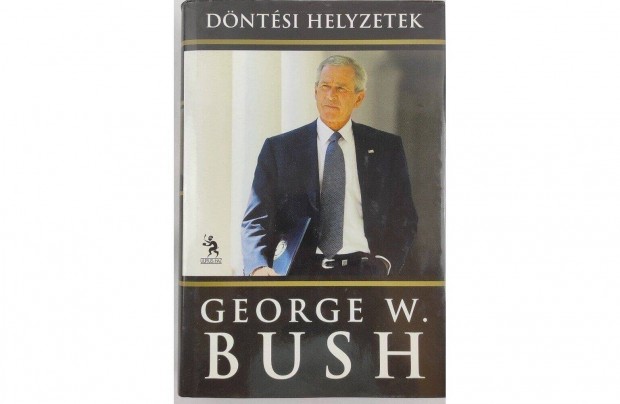 Dntsi Helyzetek George WE. Bush