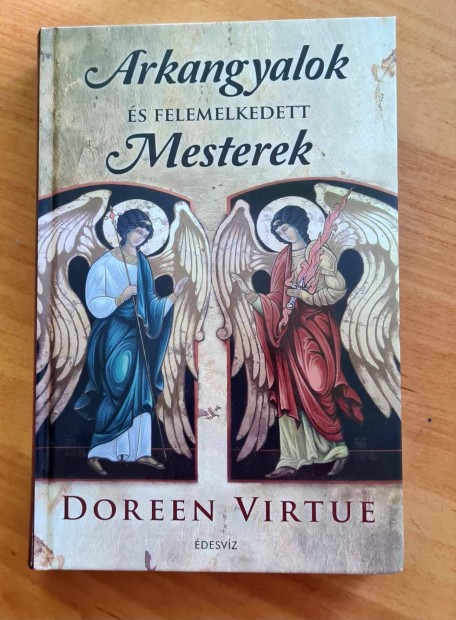 Doreen Virtue Arkangyalok s felemelkedett mesterek knyv