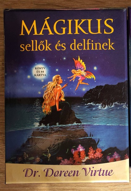 Doreen Virtue: Mgikus sellk s delfinek jskrtya, out of print