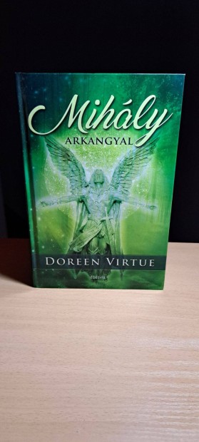 Doreen Virtue: Mihly arkangyal