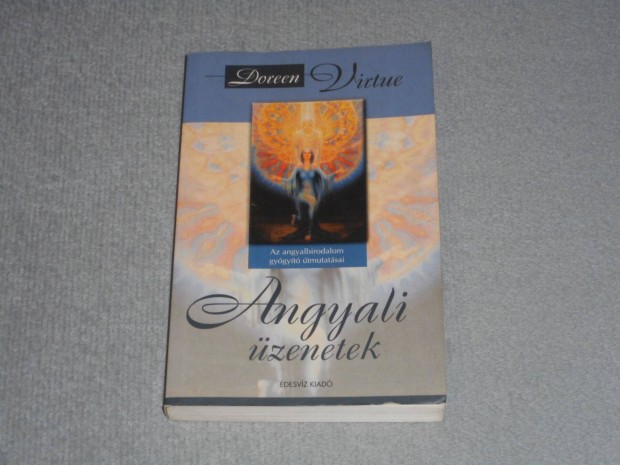 Doreen Virtue - Angyali zenetek