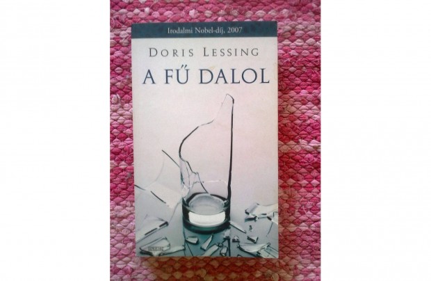 Doris Lessing: A f dalol
