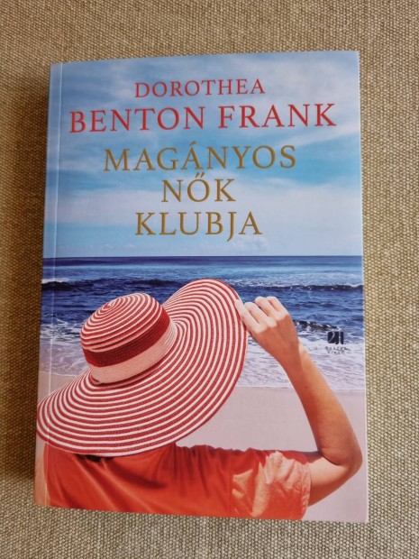 Dorothea Benton Frank, Magnyos nk klubja