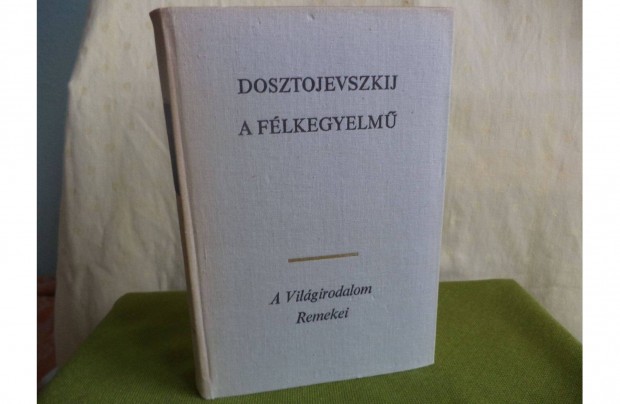 Dosztojevszkij A flkegyelm