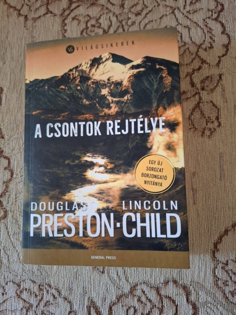 Douglas Preston - Lincoln Child - A csontok rejtlye