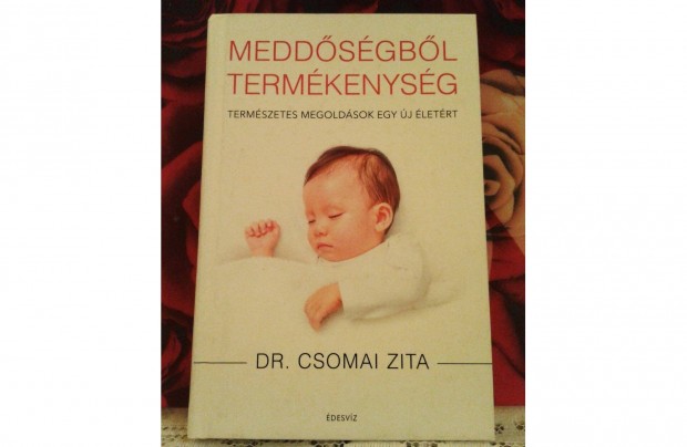 Dr.Csomai Zita: Meddsgbl termkenysg