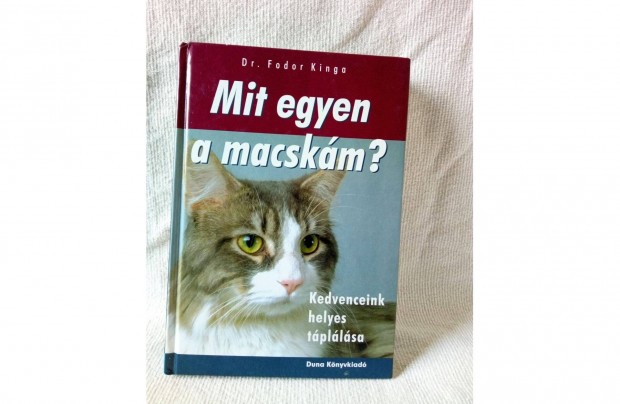 Dr Fodor Kinga Mit egyen a macskm?