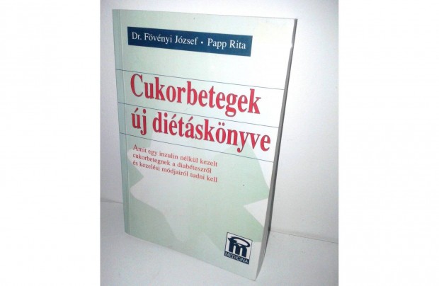 Dr.Fvnyi Jzsef-Papp Rita: Cukorbetegek j ditsknyve