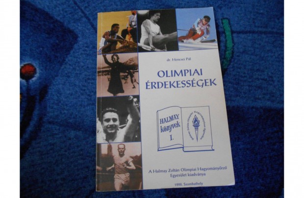 Dr.Hencsei Pl Olimpiai rdekessgek