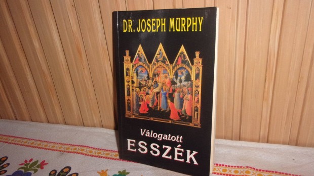 Dr Joseph Murphy Vlogatott esszk