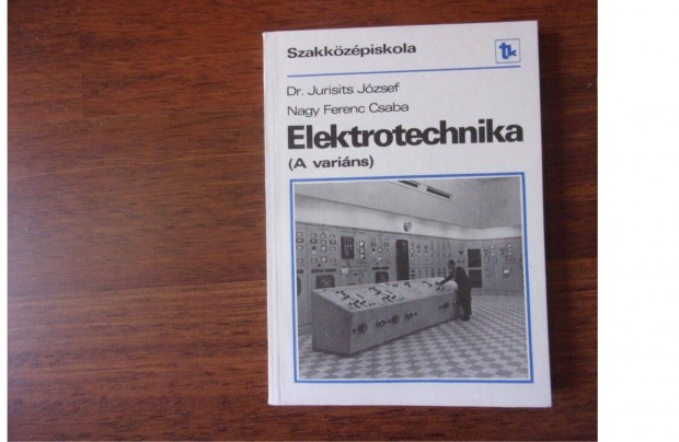 Dr Jurisits Jzsef Nagy ferenc csaba Elektrotechnika A varins