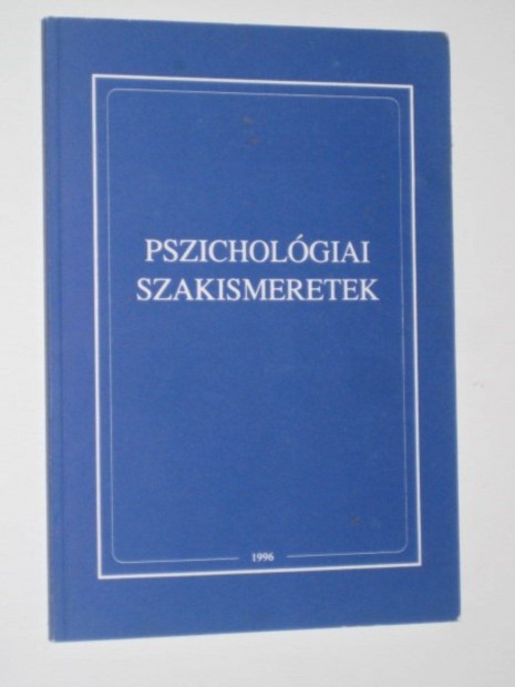 Dr.Kis Géza-Csodorné dr.Schüller Pszichológiai szakismeretek