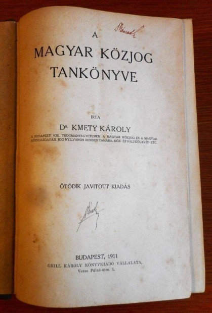 Dr.Kmety Kroly: A magyar kzjog tanknyve (1911)