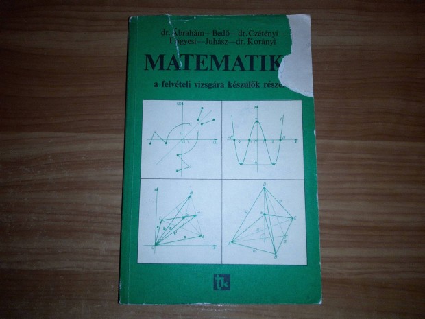 Dr. brahm - Matematika a felvteli vizsgra kszlk rszre (1986)