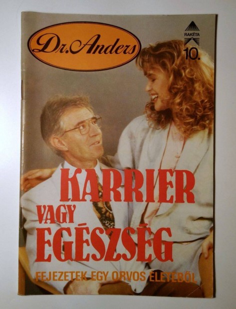 Dr. Anders 10. Karrier vagy Egszsg (Alexa Alexandra) 1991 (6kp+tart