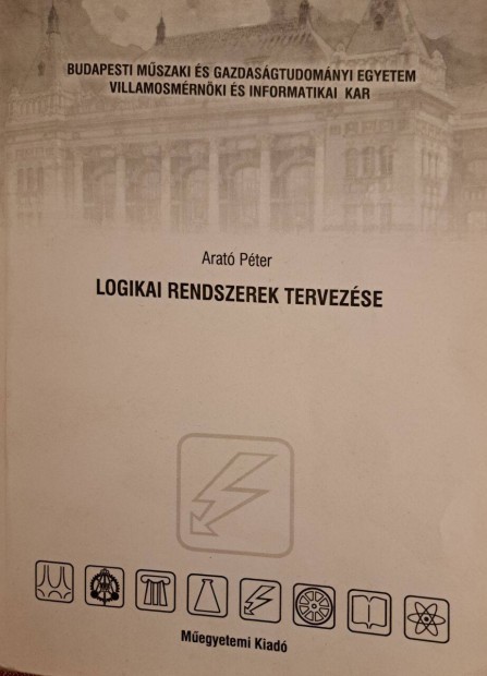 Dr. Arat Pter: Logikai rendszerek tervezse