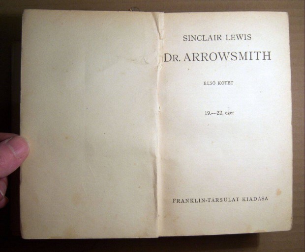 Dr. Arrowsmith I-II. (Sinclair Lewis) 1941 (sztesik) 10kp+tartalom