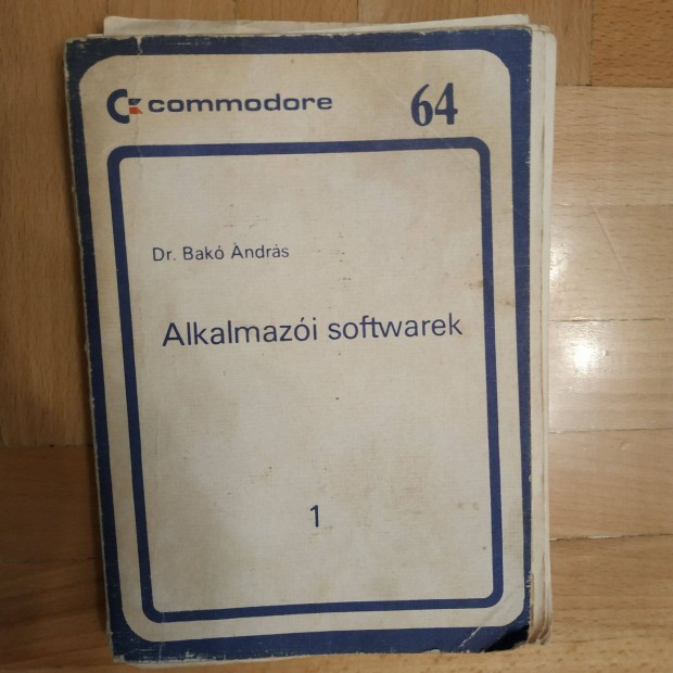 Dr. Bakó András Commodore 64 Alkalmazói softwarek 1