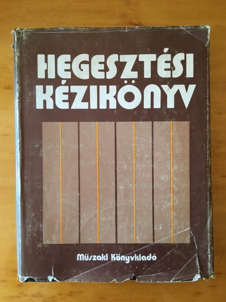 Dr. Barnszky-Jb Imre: Hegesztsi kziknyv cm mszaki knyv