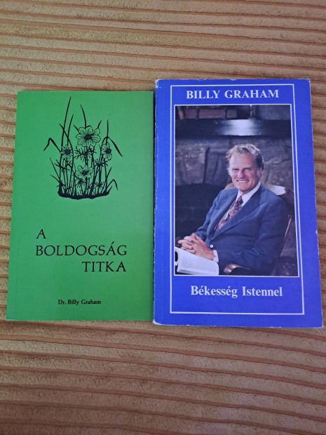 Dr. Billy Graham: A boldogsg titka+ Bkessg Istennel