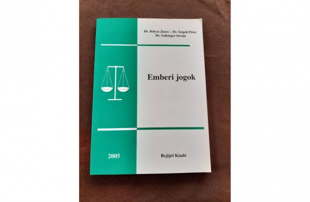 Dr. Blyai Jnos: Emberi jogok