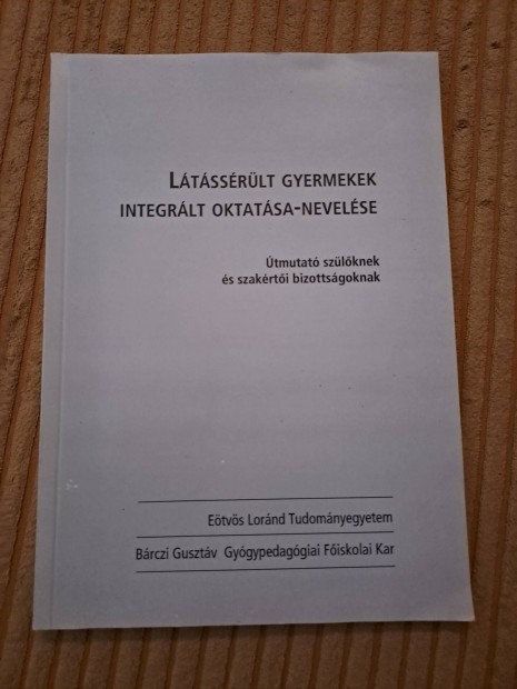 Dr. Csnyi Yvonne: Ltssrlt gyermekek integrlt oktatsa-nevelse