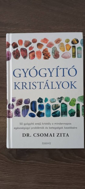 Dr. Csomai Zita: Gygyt kristlyok