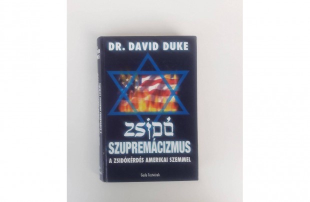 Dr. David Duke - Zsid Szupremcizmus knyv szp llapotban elad
