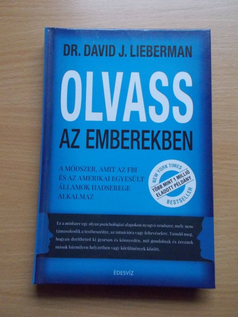 Dr. David J. Lieberman: Olvass az emberekben