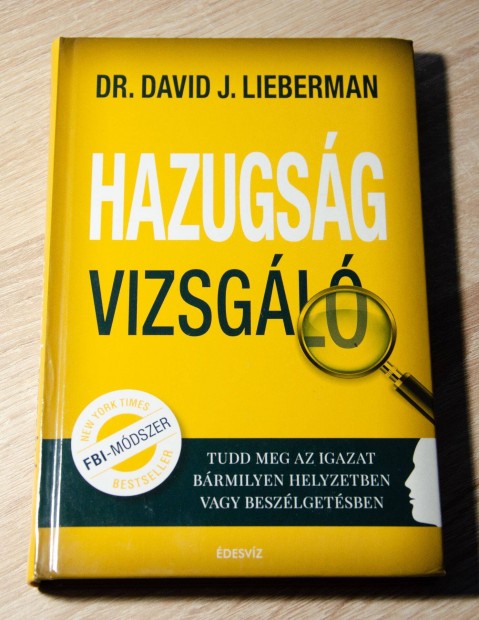 Dr. David L. Lieberman: Hazugsg vizsgl