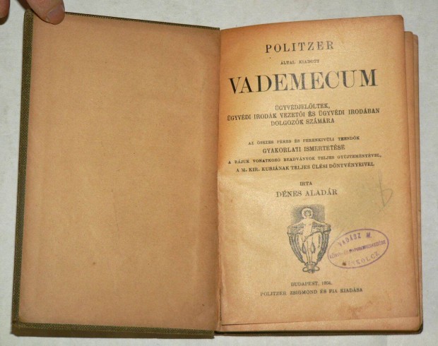 Dr. Dnes Aladr Vademecum / antik knyv Politzer kiads 1904