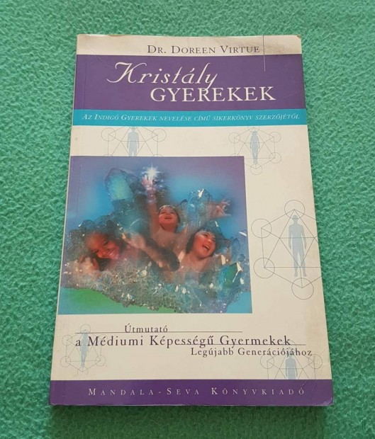 Dr. Doreen Virtue - Kristly gyerekek knyv