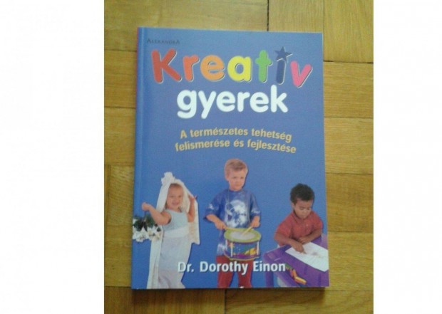 Dr. Dorothy Einon: Kreatv gyerek c. knyv