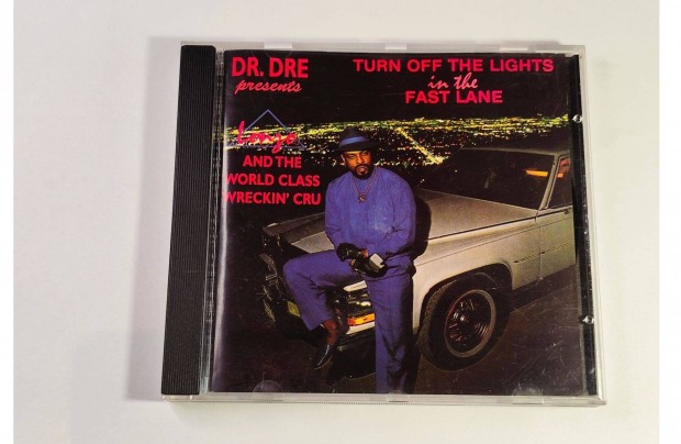 Dr. Dre presents Turn Off The Lights In The Fast Lane CD