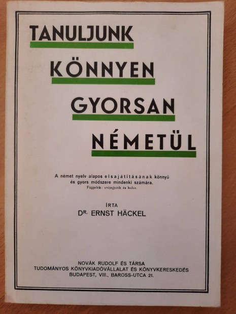 Dr. Ernst Hckel Tanuljunk knnyen gyorsan nmetl