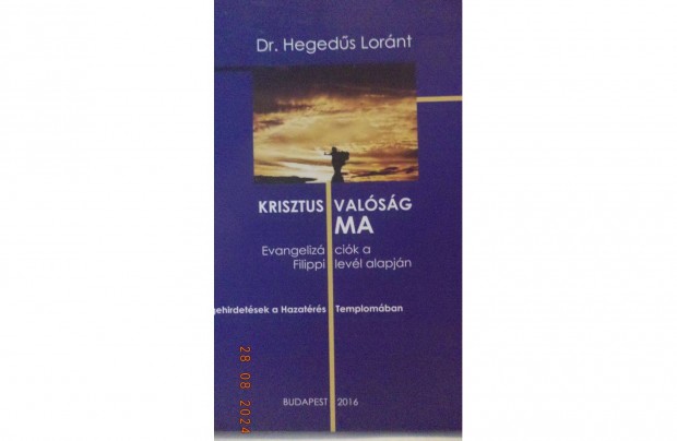 Dr. Hegeds Lornt: Krisztusvalsg ma