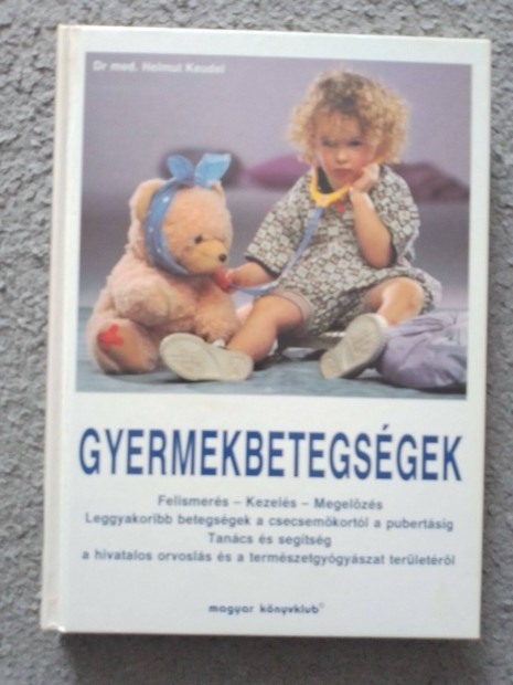 Dr. Helmut Keudel: Gyermekbetegsgek knyv