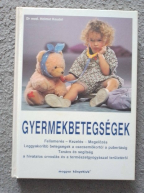 Dr. Helmut Keudel knyve: Gyermekbetegsgek