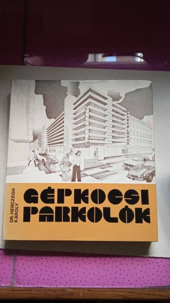 Dr. Herczegh Kroly Gpkocsi parkolk 1978. 1000 Ft