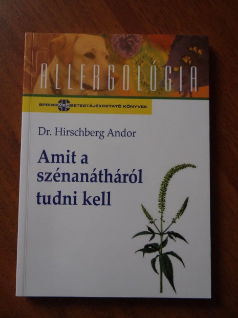 Dr. Hirschberg Andor : Amit a sznanthrl tudni kell