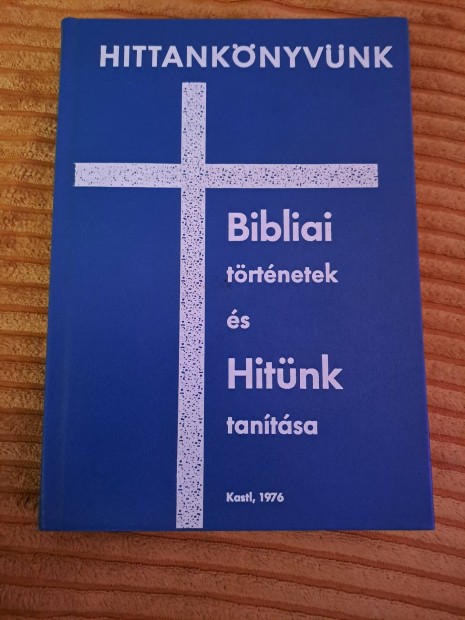 Dr. Ivn Lszl: Hittanknyvnk- Bibliai trtnetek s hitnk tantsa