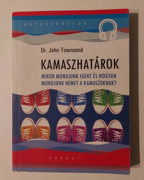 Dr. John Townsend: Kamaszhatrok