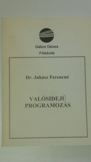 Dr. Juhsz Ferencn Valsidej programozs