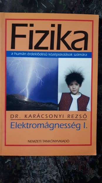 Dr. Karcsonyi Rezs: Elektromgnessg I. humn rdeklds NT-13390